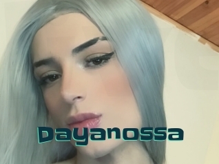 Dayanossa