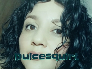 Dulcesquirt