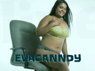 EVACANNDY