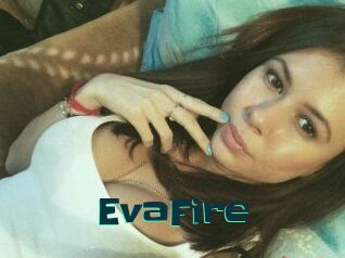 EvaFire