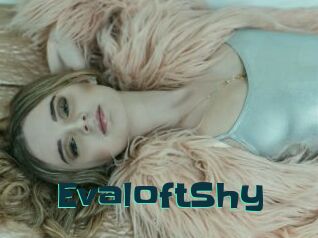 EvaloftShy