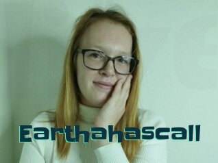 Earthahascall