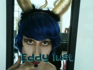 Eddy_lust