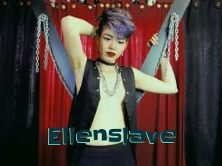 Ellenslave