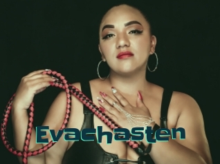 Evachasten