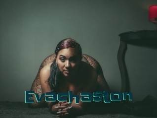 Evachaston