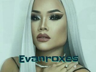 Evanroxes