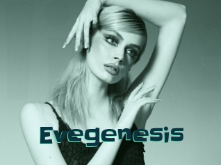 Evegenesis