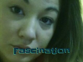 Fascination