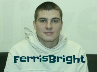 FerrisBright