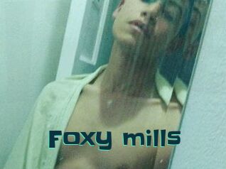 Foxy_mills