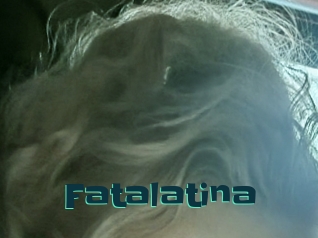 Fatalatina