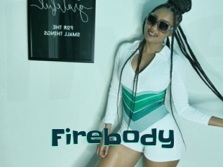 Firebody