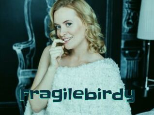 Fragilebirdy