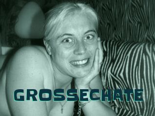 GROSSECHATE