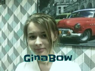 GinaBow