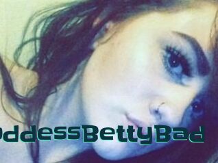 GoddessBettyBad