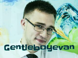 Gentleboyevan