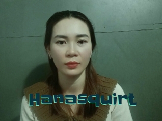 Hanasquirt