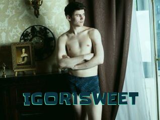 IGOR1SWEET