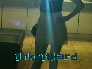 ILikeItHard
