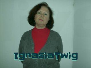IgnasiaTwig