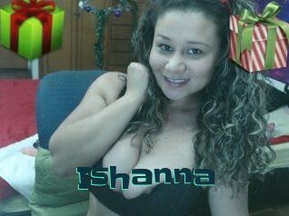 Ishanna