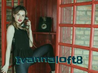 Ivannaloft8