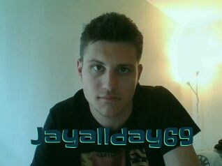 Jayallday69