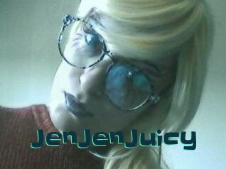 JenJenJuicy