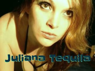 Juliana_Tequila