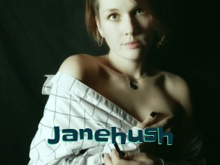 Janehush