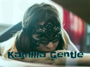 Kamilla_Gentle