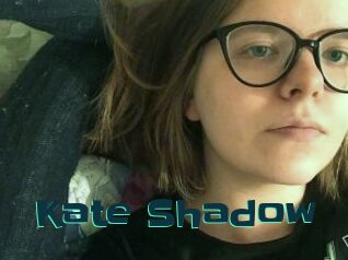 Kate_Shadow