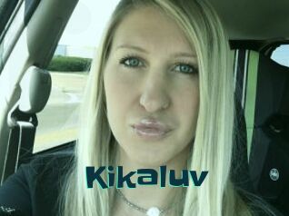 Kikaluv