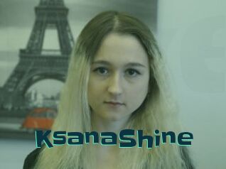 KsanaShine