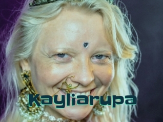 Kayliarupa