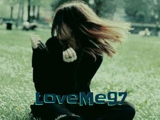 LoveMe97