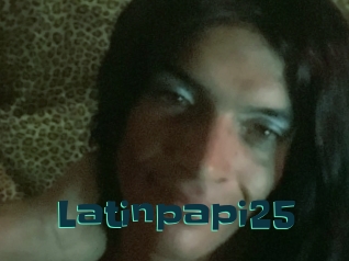 Latinpapi25