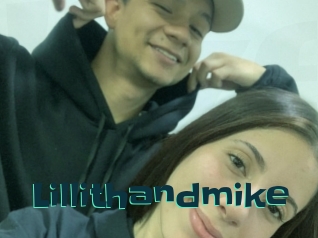 Lillithandmike