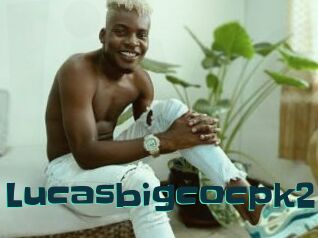 Lucasbigcocpk2