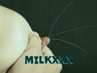 MILKXXX