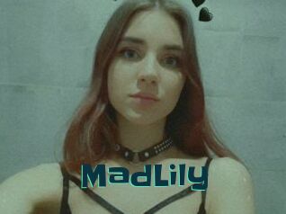 MadLily