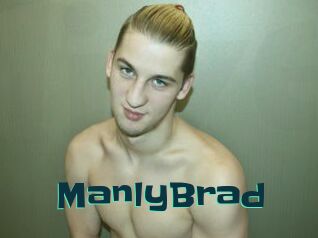 ManlyBrad