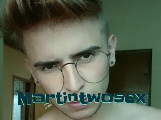 Martintwosex