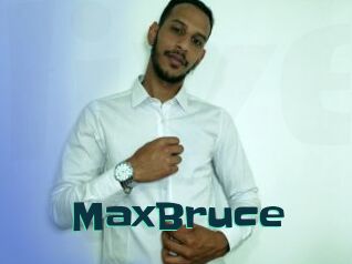 MaxBruce