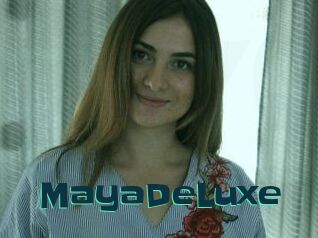 MayaDeLuxe