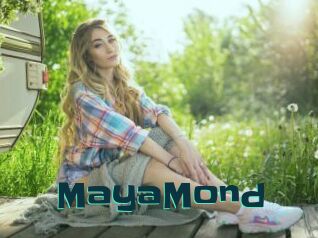 MayaMond