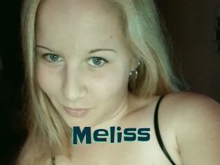 Meliss