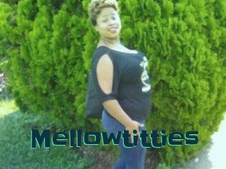 Mellowtitties